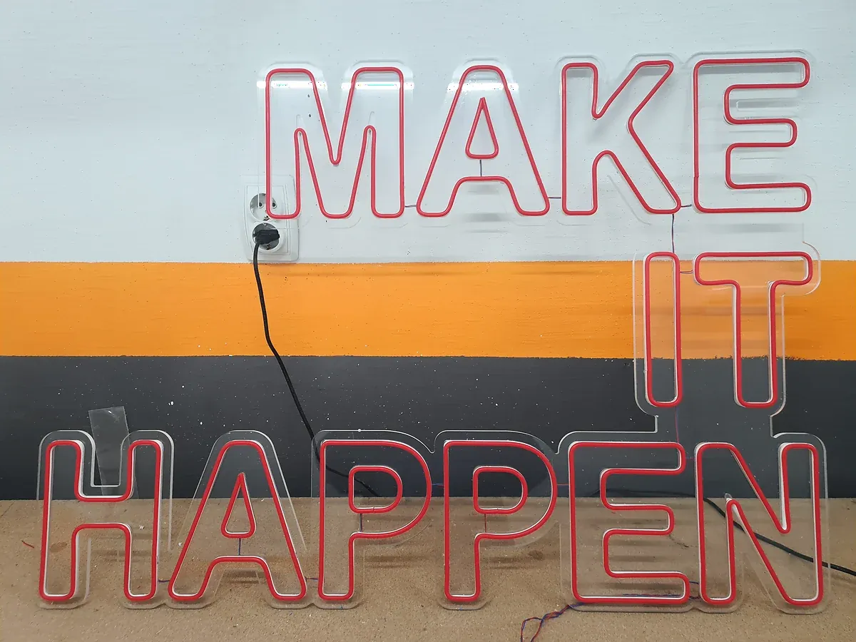 LED neon MAKE IT HAPPEN eksterijer